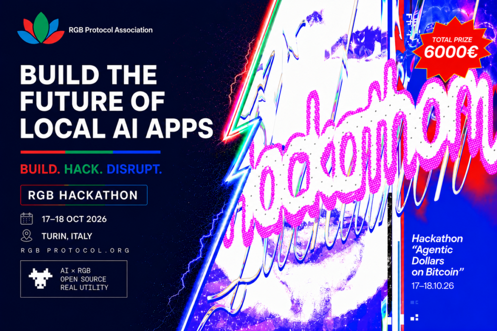RGB Protocol Association and Tether hackathon banner for Agentic Dollars on Bitcoin, October 17-18 2026, Turin, Italy, powered by local AI